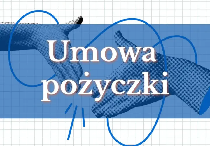 Dwie dłonie symbolizują umowę pożyczki. Grafika w niebieskich barwach z białym tekstem.