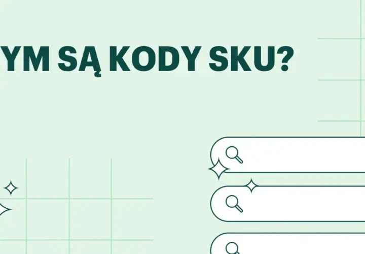 Czym są kody SKU? Grafika przedstawia pytanie o kody SKU, z ikonami wyszukiwania i błyszczącymi elementami.