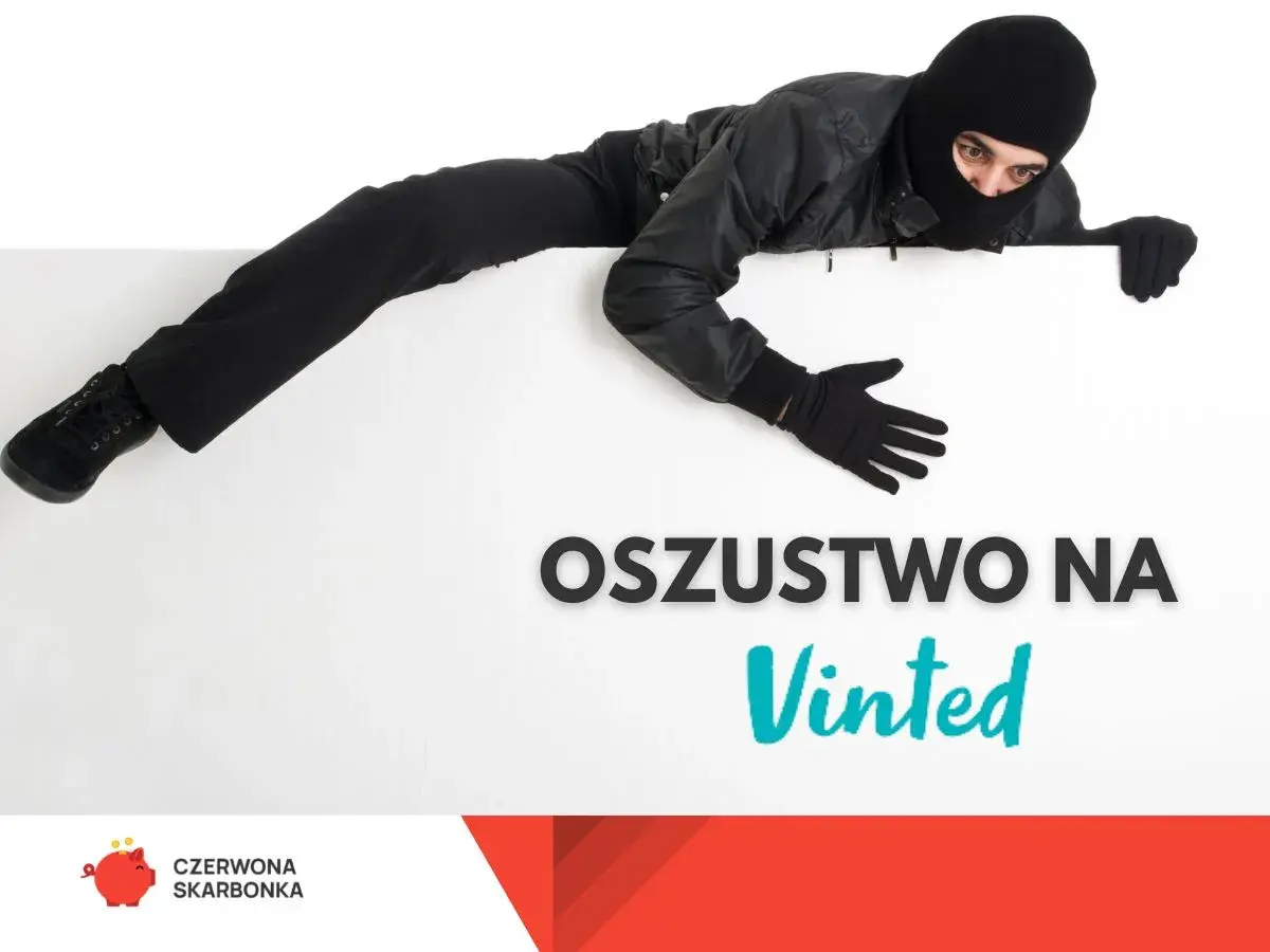Złodziej w masce na białym tle, tekst "Oszustwo na Vinted". Uważaj na oszustów, by nie mieć zablokowane konto na Vinted na stałe.