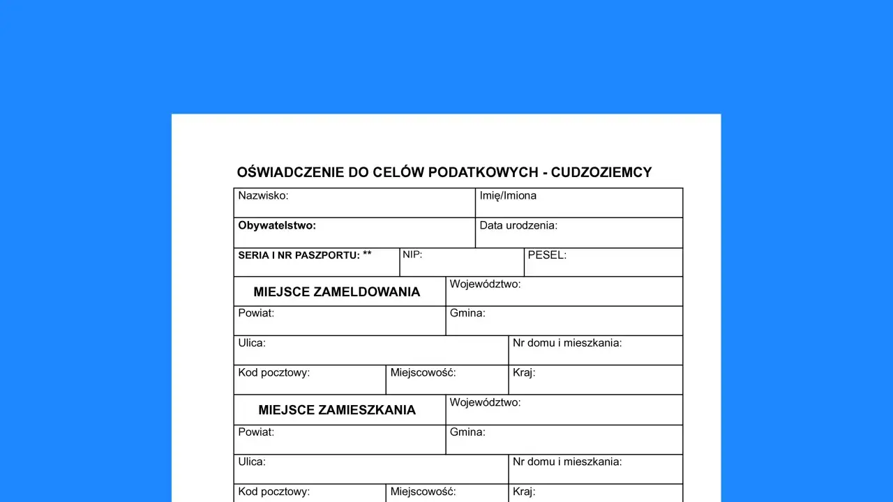Formularz podatkowy dla cudzoziemców, zawiera pola na dane osobowe, miejsce zameldowania i zamieszkania, które służą jako adres do korespondencji.