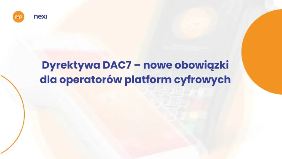 DAC7 a sprzedaż online - kto podlega raportowaniu?